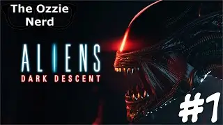 It All Goes to Hell | Aliens: Dark Descent (Part 1 - BLIND)