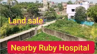 Land sale near by Ruby Hospital....Kolkata - 700150.....