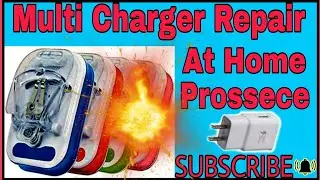 Multi Charger Repair At Home Prassece_2021