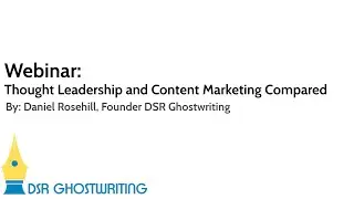Webinar: Thought Leadership vs. Content Marketing