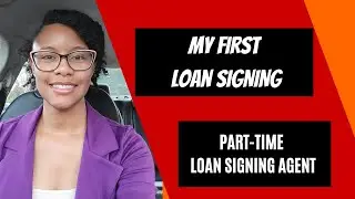 My First Loan Signing | Being a Loan Signing Agent | #NotMeNotary