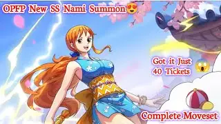 OPFP New SS Nami😍 Summon & Complete Moveset