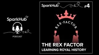 Ep#4 - The Rex Factor