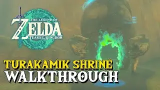 Zelda Tears Of The Kingdom Turakamik Shrine Walkthrough