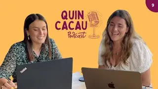 9. Angoixa o bloqueig quan estimes? Parle'm dels vincles emocionals | Quin Cacau!
