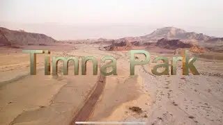 Timna Park 4k Israel 2024