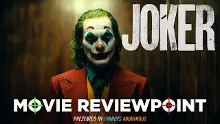 Joker Movie Review (FA Reviewpoint)