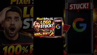 Pixel 9 Pro XL Logo Stuck 😱 | 1 Trick