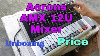 AMX 12U MIXER AERONS INDIA. Unboxing Price  के साथ 12 Channel Mixer  @Kishor sound & cabinet KSC