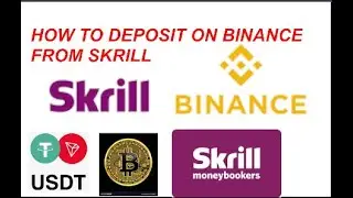 HOW TO DEPOSIT ON BINANCE FROM SKRILL PAYMENT METHOD !!!! USING USDT!!!