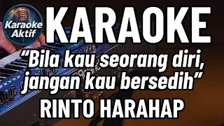 Bila Kau Seorang Diri - Rinto Harahap - Karaoke - Pop Nostalgia