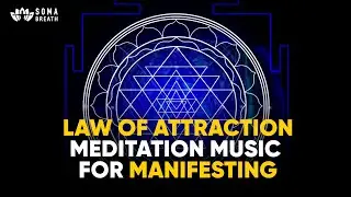 Manifestation Music | Niraj Naik | SOMA Breath&reg;️