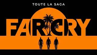 LA CHUTE DE FAR CRY (Rétrospective)