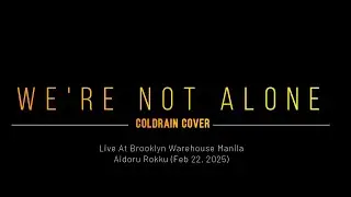 We're not Alone ( @coldrain_official   Cover) Feat Jami