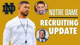 Notre Dame recruiting UPDATE: Top-five class INCOMING? Full breakdown & outlook + 2027 flip watch?