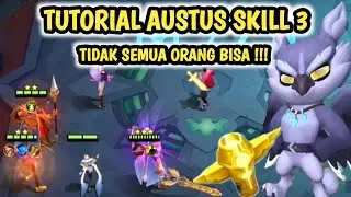 CARA MECAHIN GENTONG EMAS AUSTUS | AUSTUS SKILL 3 MAGIC CHESS #austusskill3