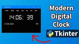 Create a Modern Digital Clock with Python and Tkinter (Step-by-Step Tutorial)