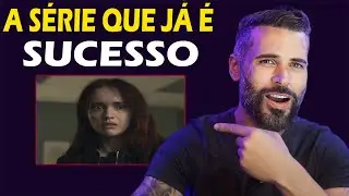 A Série que É Um SUCESSO ! Mas Vale a Pena ?