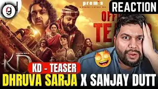 KD Official Teaser | KVN | Prems | Dhruva Sarja | Sanjay Dutt | Shilpa Shetty | REACTION BY RG