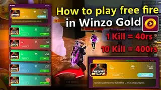 HOW TO PLAY FREE FIRE IN WINZO GAMES 💰💰💰