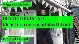Vivi's Kitchen Garden/Beyond Frugal: Shed tour - ideas for a no-spend shed fit-out.