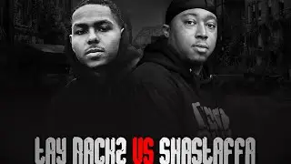 Shastaffa Vs Tay Rackz