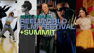 24th Annual Reelworld Film Festival Sizzle Reel