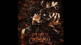 FUNK CRIMINAL x FUNK SIGILO &ndash; Dark Phonk Fusion (Criminal Sigilo Mix)