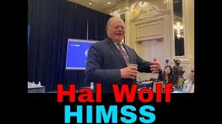 Q1: Hal Wolf, President and CEO HIMSS