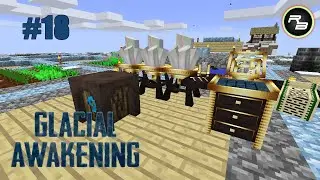rbPlays Glacial Awakening :: # 18 :: Unlocking Astral Sorcery :: Modded Minecraft 1.12.2