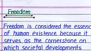 Freedom Essay in English || Essay on Freedom in English