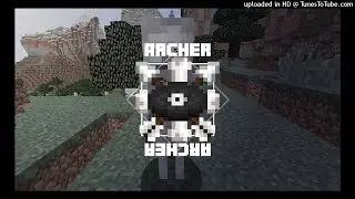 [ A R C H E R ] - A Fanmade Minecraft Disc