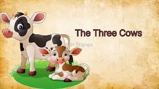 The Three Cows || Improve your English Skills || With Listening English Stories || Animal Stories