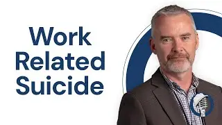 Work-related Suicide - with Dr John Fitzgerald