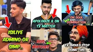 Apologized to Scout! | Godlike Bgis Matches | Tx - Wingod Update | Hector on Soul & Performance