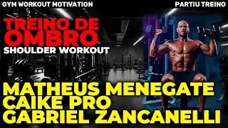 TREINO COMPLETO DE OMBRO: MENEGATE vs CAIKE PRO vs ZANCANELLI -  SHOULDER WORKOUT MOTIVATION