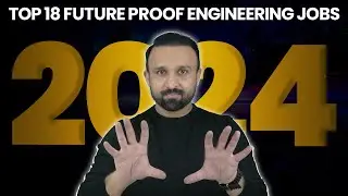 😱Top 18 Future Proof Engineering Jobs 2024 !!! | Dr Muazzam Manzoor