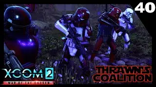 A Cautious Assault! Thrawn's Coalition Episode 40 XCOM 2 Star Wars Modded Playthrough