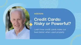 Credit Cards: Risky temptation or powerful tools? Both perhaps?