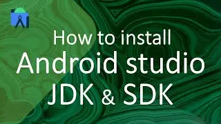 How to Install Android Studio