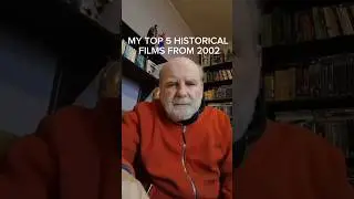 My Top 5 Historical Films From 2002 #film #films #history #historical #top5 #2002 #short #shorts