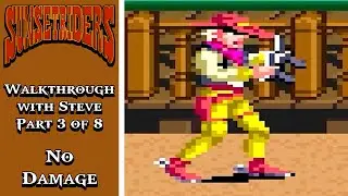 Sunset Riders (SNES) - Walkthrough with Steve Part 3 of 8 (Hard Mode, No Damage)