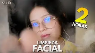 ASMR en ESPAÑOL 🧼 2 HORAS de LIMPIEZA FACIAL PROFUNDA 💆🏻‍♀️💧 ASMR para DORMIR😴 Vivalen ASMR