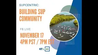 SUPCentric: Building SUP Community