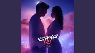 Lost in Your Eyes