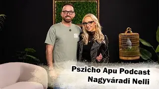 Pszicho Apu Podcast - Nagyváradi Nelli EP16 #podcast #pszichoapu #budapest #qualitart #pszichológia