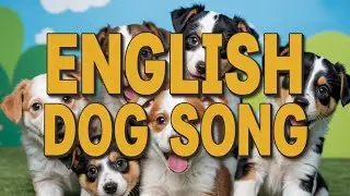 Puppy Friends Adventure Song | Fun Dog Music Video for Kids Singing and Learning Happy