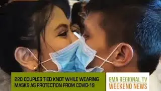 GMA Regional TV Weekend News: Mask Wedding
