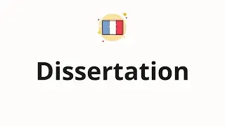 How to pronounce Dissertation
