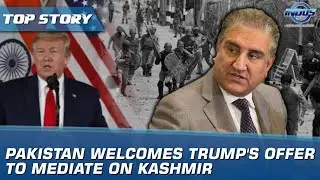 Pakistan welcomes Trump's offer to mediate on Kashmir | Indus News